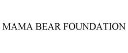 mama bear foundation