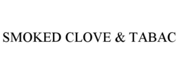 smoked clove & tabac