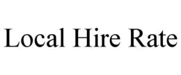 local hire rate