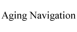 aging navigation