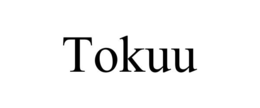 tokuu