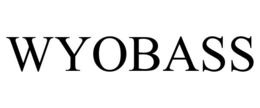 wyobass