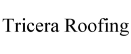 tricera roofing