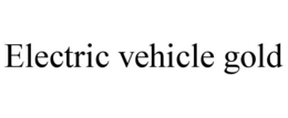 electric vehicle gold