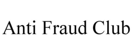 anti fraud club