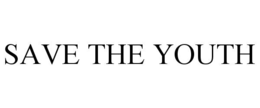save the youth
