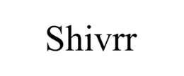 shivrr