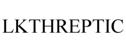 lkthreptic