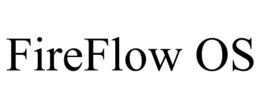 fireflow os