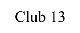 club 13