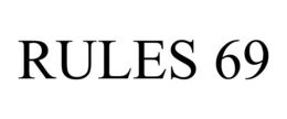 rules 69