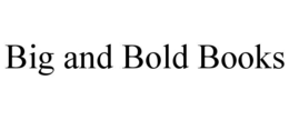 big and bold books
