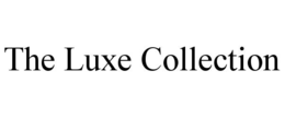 the luxe collection