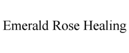 emerald rose healing
