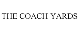 the coach yards
