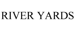 river yards