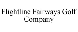 flightline fairways golf company