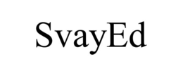 svayed