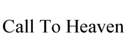 call to heaven