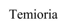 temioria