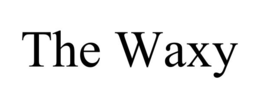 the waxy