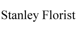 stanley florist