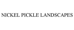 nickel pickle landscapes