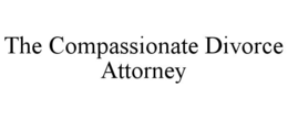 the compassionate divorce attorney