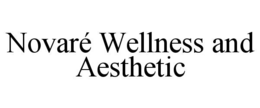 novarÉ wellness and aesthetic
