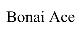 bonai ace