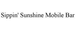 sippin' sunshine mobile bar
