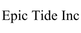 epic tide inc