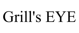 grill's eye