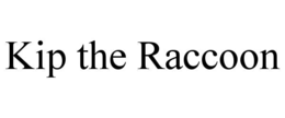 kip the raccoon