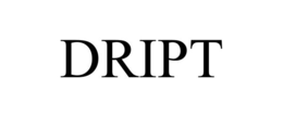 dript