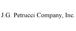 j.g. petrucci company, inc.