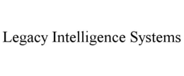 legacy intelligence systems