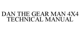 dan the gear man 4x4 technical manual