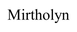 mirtholyn
