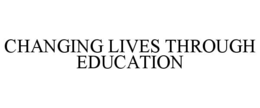 changing lives through education