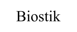 biostik