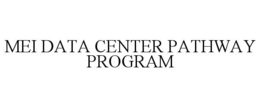 mei data center pathway program