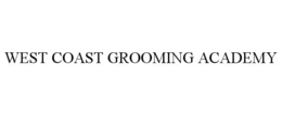 west coast grooming academy