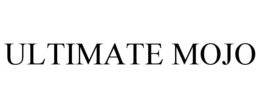 ultimate mojo