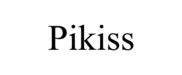 pikiss