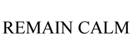 remain calm