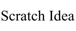 scratch idea