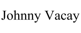 johnny vacay