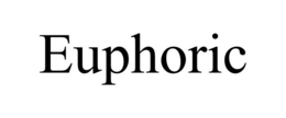 euphoric