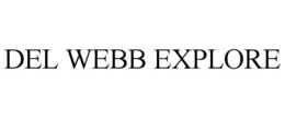 del webb explore